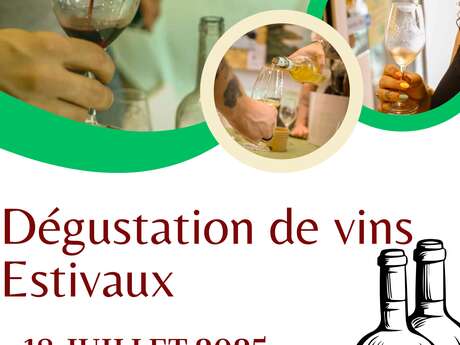 Dégustation - Les Vins Estivaux