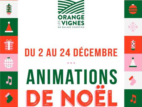 Animations de Noël à Orange les Vignes