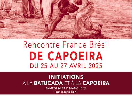 Rencontre France Brésil : Capoeira