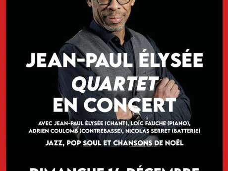 Un Vent de Jazz feiert Weihnachten! :: Jean-Paul Elysée Quartett im Konzert