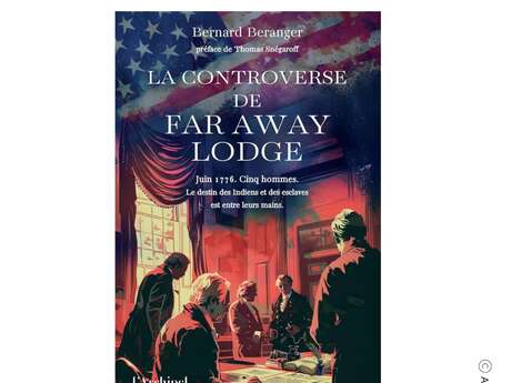 Conférence : La controverse de Far Away Lodge
