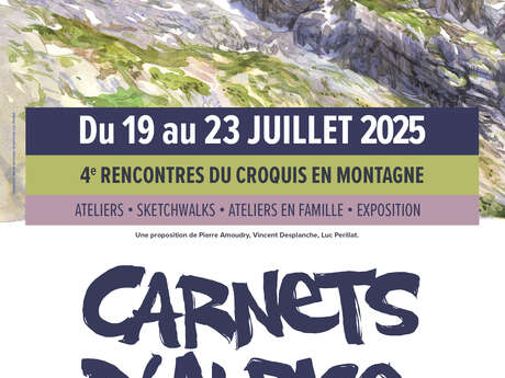 Carnets d'Alpage : 4ème rencontre du croquis en montagne