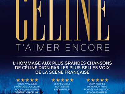 Concert -Génération Céline « T'aimer encore »