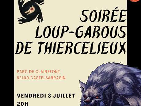 Soirée loup-garous de Thiercelieux