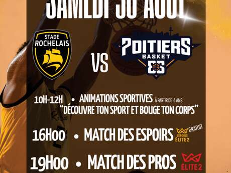 Match de Basket - Stade Rochelais VS Poitiers Basket