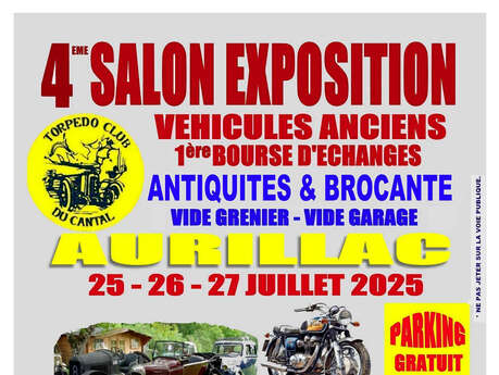 4ème salon exposition de véhicules anciens / Bourse d’échanges / Torpedo club
