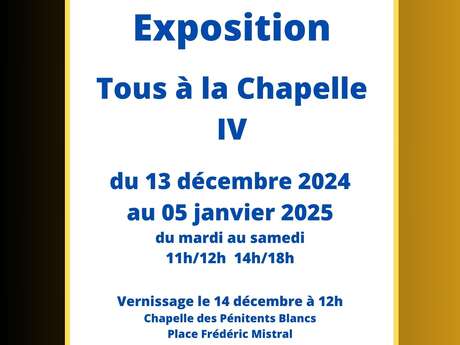 Exposition "Tous à la Chapelle IV" : Collectif d’artistes Vençois