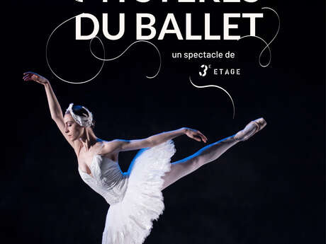 Mystères du Ballet - danseurs de l’Opéra de Paris -