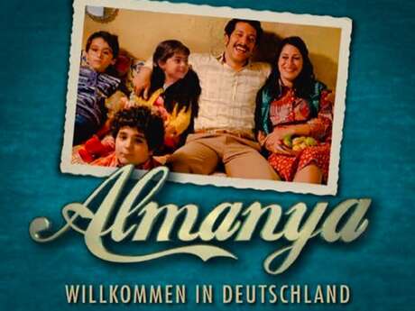 Ciné-Club européen : Willkomenn in Almanya / Almanya, Bienvenue en Allemagne