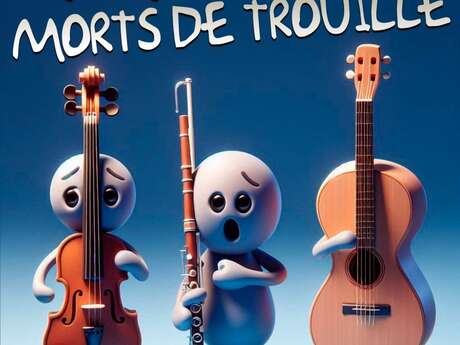 Audition des morts de trouille