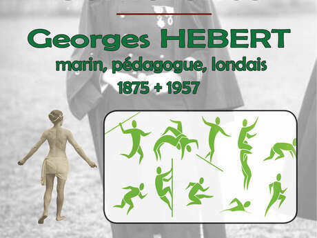 Conférence : "Georges HEBERT marin, pédagogue, londais" par l'association A.L.P.H.A Conférence : "Georges HEBERT marin, pédagogue, londais" par l'association A.L.P.H.A
