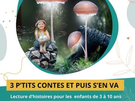 3 p'tits contes et puis s'en va