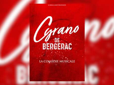 Spectacle : Cyrano de Bergerac, La comédie musicale | Théâtre Galli