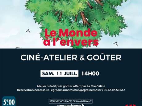 Ciné-atelier et goûter - LE MONDE À L'ENVERS