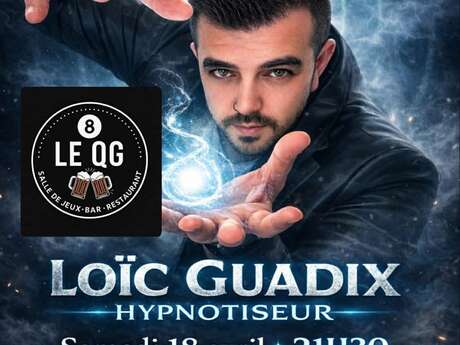 Spectacle d'hypnose : Loic Guadix