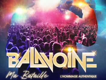 Concert: Balavoine, ma bataille