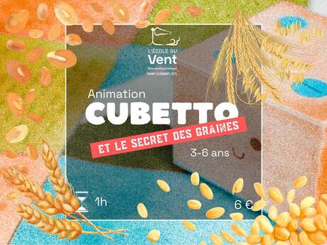 Cubetto et le secret des graines