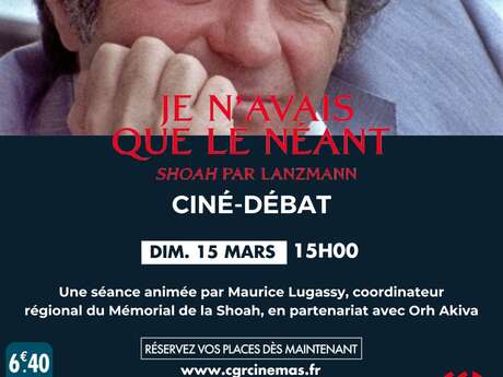 Ciné | Débat  - Je n'avais que le néant (Shoah par Lanzmann)