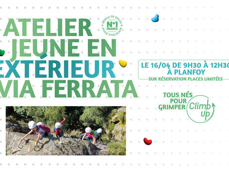 Sortie Via ferrata à Planfoy - Jeunes 9 à 15 ans