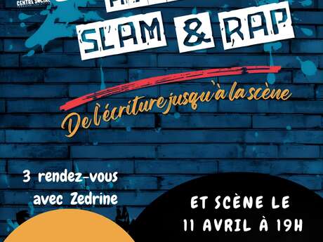 Slam & Rap" writing workshops