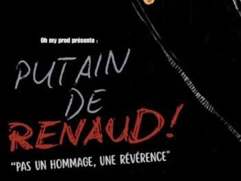Concert: Putain de Renaud