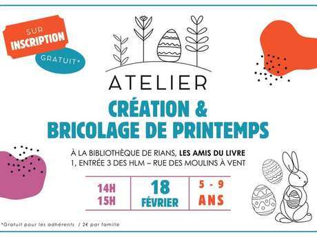 Atelier création & bricolage de printemps (enfant 5-9 ans)