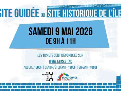 Visite Guidée du Site Historique de l'Île Nou