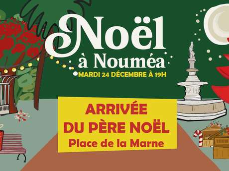 Noël à Nouméa - Arivée du Père Noel