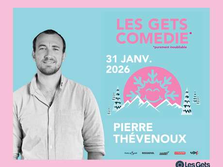 Les Gets Comédie - Pierre Thévenoux