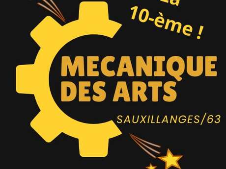 Fêtons la 10-ème édition de la Mécanique des Arts