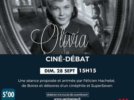 Ciné | Débat - Olivia