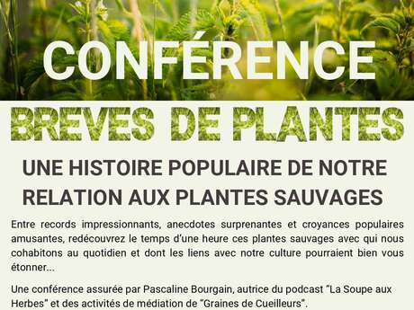 conférence " une histoire populaire de notre relation aux plantes sauvages "