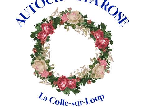 Autour de la Rose Autour de la Rose