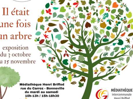Exposition "Il était une fois un arbre"