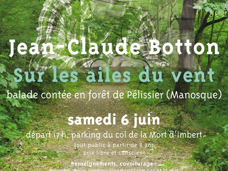 “Sur les ailes du vent”, balade contée en forêt de Pélissier avec Jean-Claude Botton