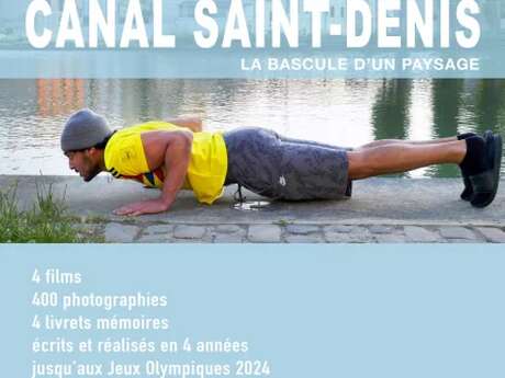 Evènement - Soirée épilogue - Canal Saint-Denis, la bascule d'un paysage