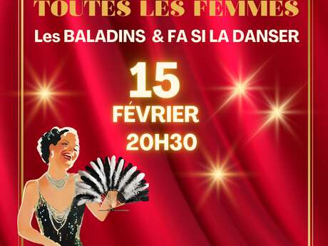 Spectacle  - Les Baladins & Fa Si La Danser