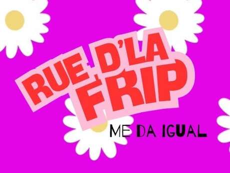 La Rue d'la Frip