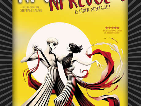 NI VU NI REVUE - Dîner Spectacle