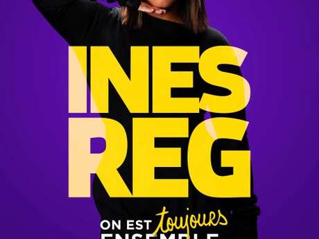 Ines Reg - On est ensemble