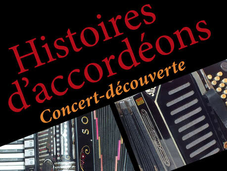 Concert découverte - Histoire d'accordéons