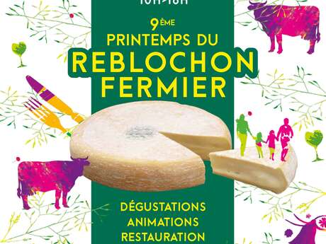 Le Printemps du reblochon fermier