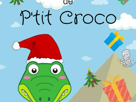 Le Noël de P'tit croco