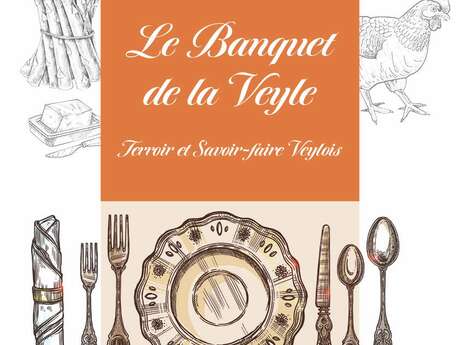 Exposition : "Le banquet de la Veyle" terroir et savoire-faire Veylois