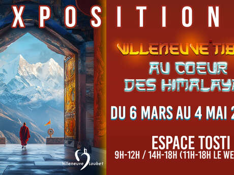 Expo Villeneuve Tibet « Au coeur des Himalayas »