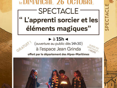 Spectacle - "L'apprenti sorcier et les éléments magiques"