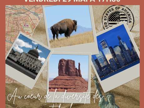Conférence : Un voyage américain au cœur de la diversité des paysages et des hommes