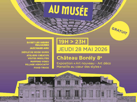 Soirée au Musée - Château Borély