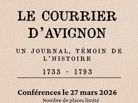 Le Courrier d’Avignon, un journal témoin de l’histoire, 1733 – 1793