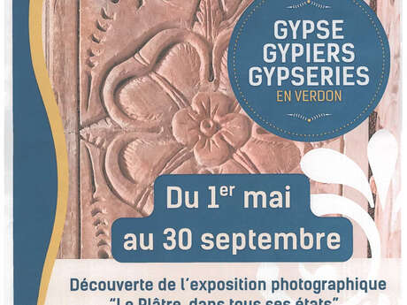Exposition photographique, gypse, gypiers, gypseries en Verdon
